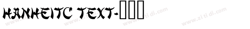 HanHeiTC Text字体转换